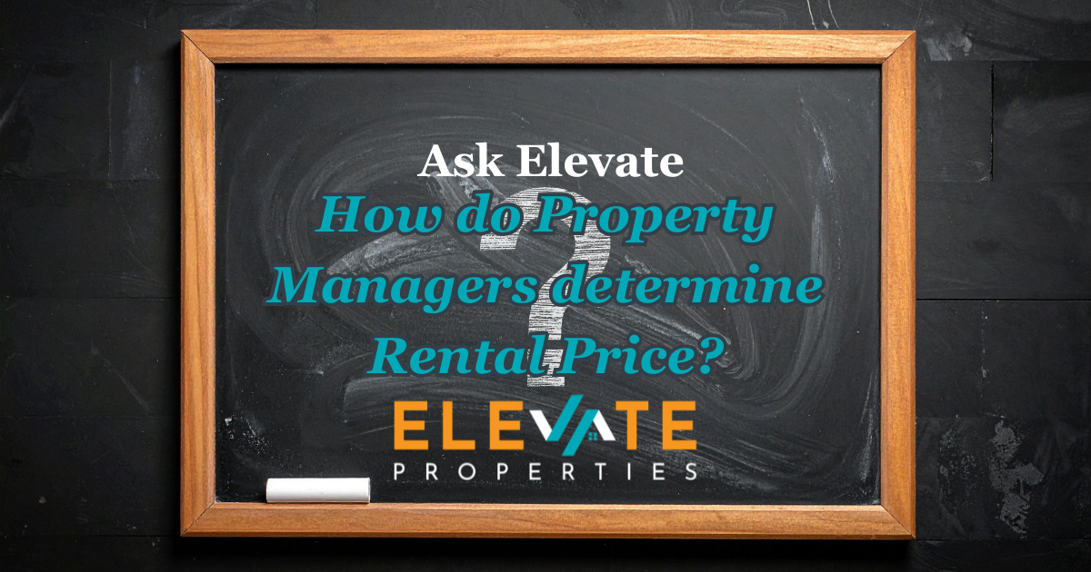 How Do Property Managers Determine Rental Price?